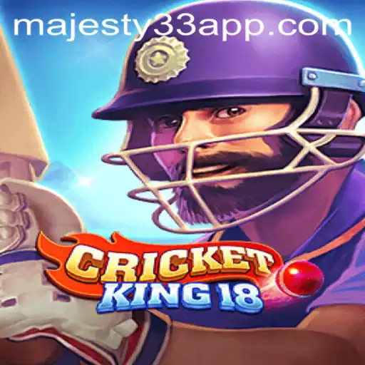 CricketKing18: A Majestic Game Revolutionizing eSports With MAJESTY33
