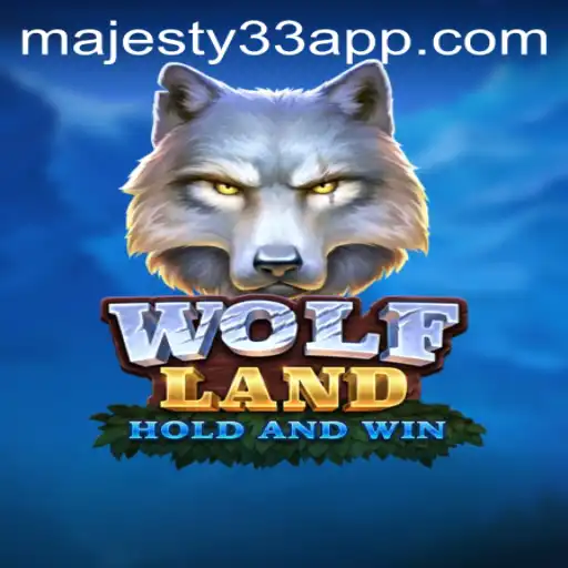 Unleashing Strategy and Adventure in WolfLand: The Realm of MAJESTY33